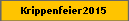 Krippenfeier2015